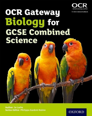 OCR Gateway GCSE Biology for Combined Science Student Book book