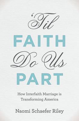 'Til Faith Do Us Part book