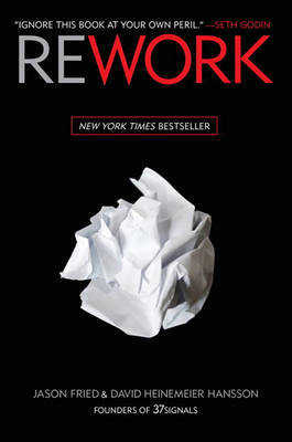 Rework by David Heinemeier Hansson