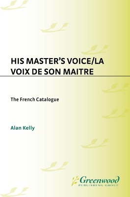 His Master's Voice/La Voix de Son Maitre book