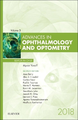 Advances in Ophthalmology and Optometry by Myron Yanoff