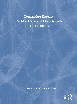 Conducting Research: Social and Behavioral Science Methods by Lawrence T. Orcher