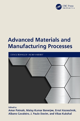 Advanced Materials and Manufacturing Processes book