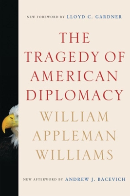 Tragedy of American Diplomacy book