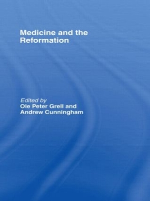 Medicine and the Reformation book