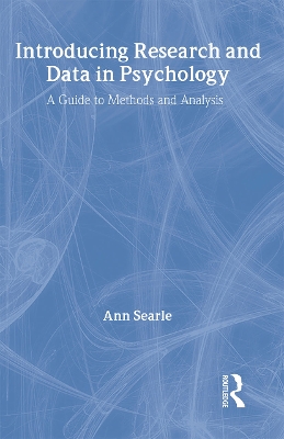 Introducing Research and Data in Psychology by Ann Searle