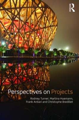 Perspectives on Projects by Rodney J. Turner