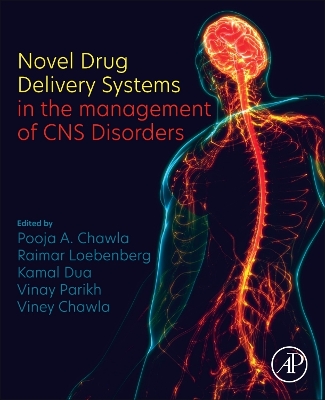 Novel Drug Delivery Systems in the management of CNS Disorders book
