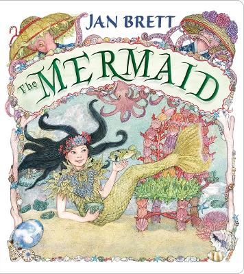 The The Mermaid by Jan Brett
