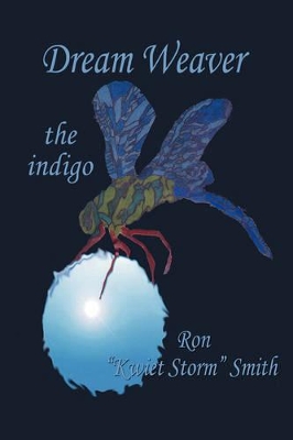 Dream Weaver: The Indigo book