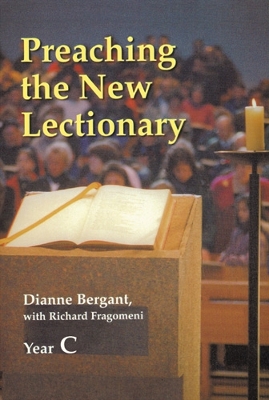 Preaching the New Lectionary: Year C book