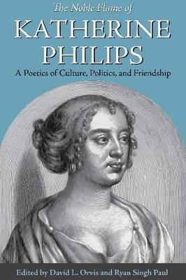 Noble Flame of Katherine Philips book
