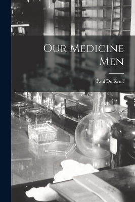 Our Medicine Men book