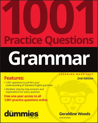 Grammar: 1001 Practice Questions For Dummies (+ Free Online Practice) book