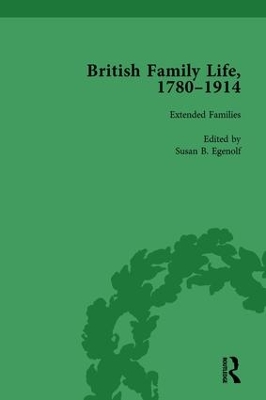 British Family Life, 1780–1914, Volume 4 book
