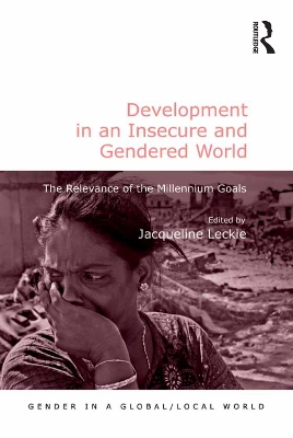 Development in an Insecure and Gendered World: The Relevance of the Millennium Goals book