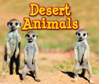 Desert Animals by Sian Smith