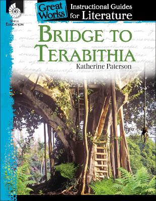 Bridge to Terabithia: an Instructional Guide for Literature book