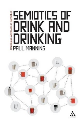 Semiotics of Drink and Drinking book