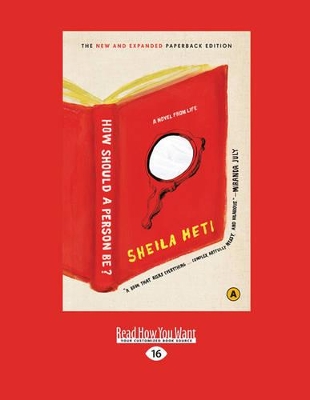 How should a Person be? by Sheila Heti
