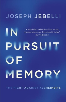 In Pursuit of Memory by Joseph Jebelli