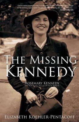 The Missing Kennedy by Elizabeth Koehler-Pentacoff