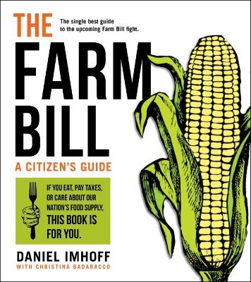 The Farm Bill: A Citizen's Guide book