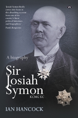 Sir Josiah Symon KCMG KC: A Biography book