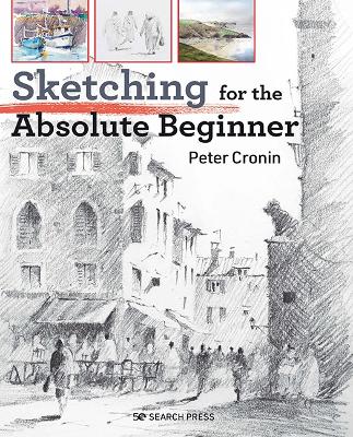 Sketching for the Absolute Beginner book