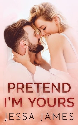 Pretend I'm Yours book