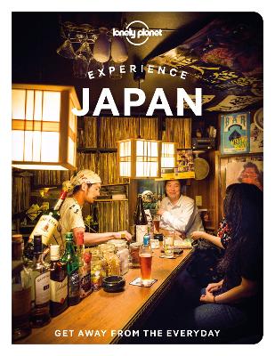 Experience Japan by Lonely Planet