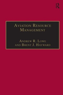 Aviation Resource Management by Andrew R. Lowe