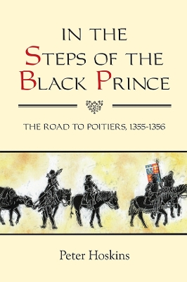 In the Steps of the Black Prince book