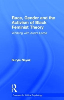 Race, Gender and the Activism of Black Feminist Theory by Suryia Nayak