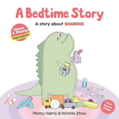 Ginnie & Pinney: A Bedtime Story: A story about sharing book