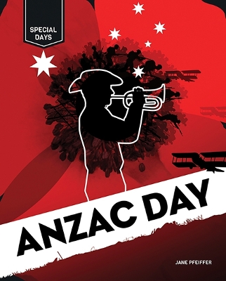 Special Days: Anzac Day by Jane Pfeiffer