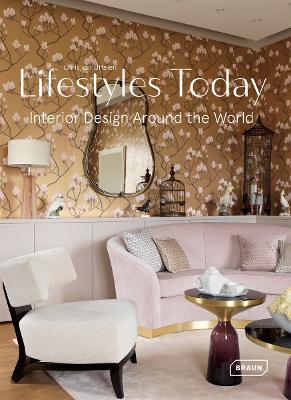 Lifestyles Today: Interior Design Around the World book