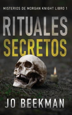 Rituales secretos by Jo Beekman