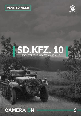 Sd.Kfz.10 Leichter Zugkraftwagen 1t book