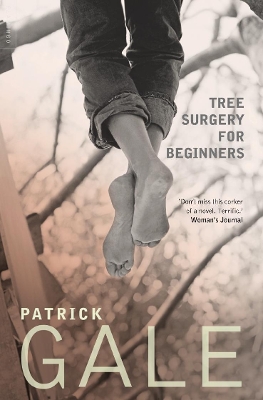 Tree Surgery for Beginners by Patrick Gale