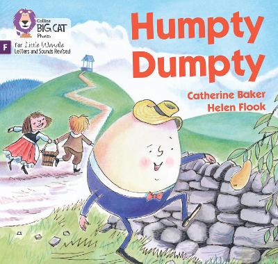 Humpty Dumpty: Foundations for Phonics (Big Cat Phonics for Little Wandle Letters and Sounds Revised) book