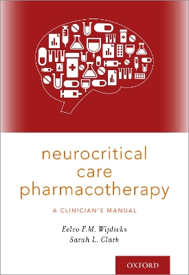 Neurocritical Care Pharmacotherapy book