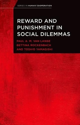 Reward and Punishment in Social Dilemmas by Paul A.M. Van Lange