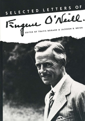 Selected Letters of Eugene O`Neill book