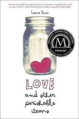 Love and Other Perishable Items book