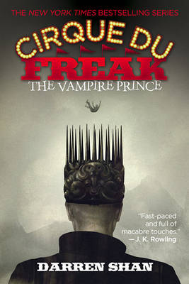 The The Cirque Du Freak: The Vampire Prince by Darren Shan