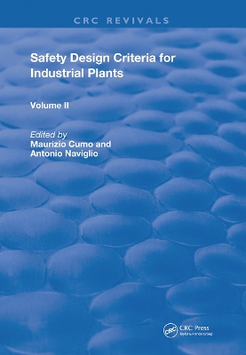 Safety Design Criteria for Industrial Plants: Volume 2 by Maurizio Cumo