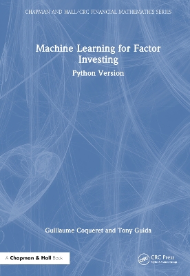 Machine Learning for Factor Investing: Python Version by Guillaume Coqueret