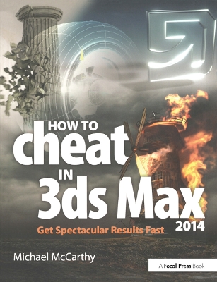 How to Cheat in 3ds Max 2014 book