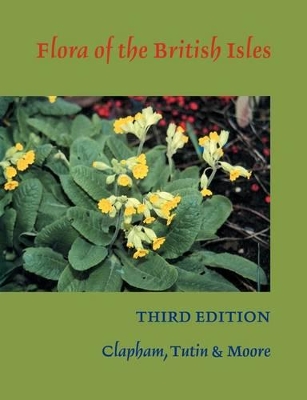 Flora of the British Isles by A. R. Clapham